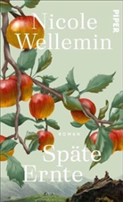 Nicole Wellemin - Späte Ernte