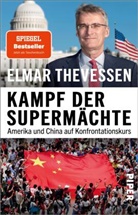Elmar Thevessen - Kampf der Supermächte
