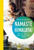 Michael Moritz - Namaste Himalaya!