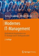 Roman P Büchler, Roman P. Büchler, Markus Mangiapane - Modernes IT-Management