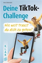 Anna Siebenstein - Deine TikTok-Challenge - Wie weit traust du dich zu gehen?