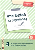 Rebekka Behrendt - Unser Tagebuch zur Eingewöhnung