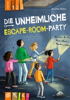 Annette Weber - Die unheimliche Escape-Room-Party - Lesestufe 1