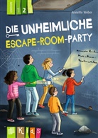 Annette Weber - Die unheimliche Escape-Room-Party - Lesestufe 2