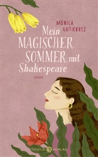 Mónica Gutiérrez - Mein magischer Sommer mit Shakespeare