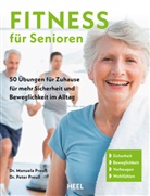 Dr Preuss, Dr. Preuß, Manuela (Dr.) Preuss, Peter (Dr.) Preuss - Fitness für Senioren - Gymnastik, Muskeltrainig, Stretching 60+