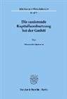 Alexander Sommer - Die sanierende Kapitalherabsetzung bei der GmbH.