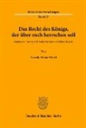 Annette Weber-Möckl - Das Recht des Königs, der über euch herrschen soll.