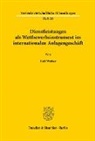Rolf Weiber - Dienstleistungen als Wettbewerbsinstrument im internationalen Anlagengeschäft.