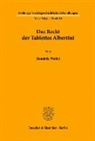 Hendrik Weßel - Das Recht der Tablettes Albertini.