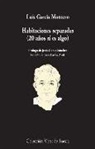 Juan Carlos Abril, Luis García Montero - Habitaciones separadas : 20 años sí es algo