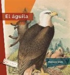 Melissa Gish - El Águila