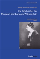 Mathias Iven, Ilse Somavilla, Mathias Iven, Somavilla, Ilse Somavilla - Die Tagebücher der Margaret Stonborough-Wittgenstein