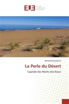 Bellaredj Boudaoud - La Perle du Désert