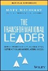 Matt Mayberry, Mayberry Matt - Transformational Leader