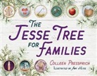 Colleen Pressprich, Amy Heyse - The Jesse Tree for Families