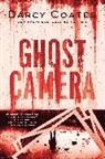 Darcy Coates - Ghost Camera