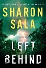 Sharon Sala, Sala Sharon - Left Behind