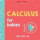 Chris Ferrie - Calculus for Babies