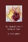 Robin Gabbert - The Clandestine Life of Paintings in Poems