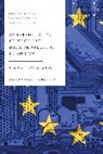 Maria Grazia Porcedda, Tanya Aplin, Perry Keller - Cybersecurity, Privacy and Data Protection in EU Law