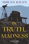 Imran Khan - In Truth, Madness