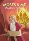 Glenn Hascall - Moses & Me Devotions for Boys