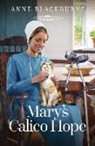 Anne Blackburne - Mary's Calico Hope