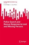 Lorna Ferguson, Laura Huey - Police Search and Rescue Response to Lost and Missing Persons