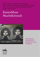 Merve Arife Kanbur, Burhan Aygün, Pia Bühler, Rhea Darabo¿, Rhea Darabos, Rhea u a Darabos... - RassisMuss MachtKritisch