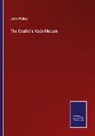 John Walker - The Oculist's Vade-Mecum