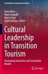 Elena Borin, Mara Cerquetti, Marta Crispí, Marta Crispí et al, Judith Urbano - Cultural Leadership in Transition Tourism