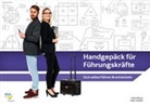Hans Bleuer, Hans Bleuer, Peter Stadler, Peter Stadler - Handgepäck für Führungskräfte