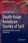 Tasneem Mandviwala - South Asian American Stories of Self