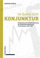 Marion Ronca - Im Bann der Konjunktur