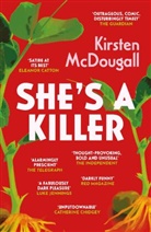 Kirsten McDougall - She's A Killer