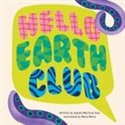 Sandra Martinez Roe - Hello Earth Club