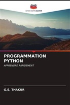 G. S. Thakur, G.S. THAKUR - PROGRAMMATION PYTHON