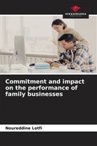Noureddine LOTFI - Commitment and impact on the performance of family businesses