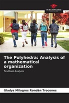 Gladys Milagros Rondán Trocones - The Polyhedra: Analysis of a mathematical organization