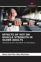 María del Pilar Díaz Martínez - EFFECTS OF HIIT ON MUSCLE STRENGTH IN OLDER ADULTS