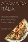 Luca Monti - Aroma da Itália