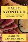 Gabriël van der Berg - Paleo Avontuur