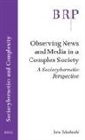 Toru Takahashi - Observing News and Media in a Complex Society