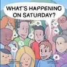 Matt Goeringer, Ryan Goeringer - What's Happening on Saturday?
