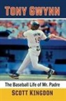 Scott Kingdon - Tony Gwynn