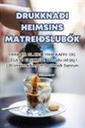 Leifur Hólmarsson - DRUKKNAÐI HEIMSINS MATREIÐSLUBÓK