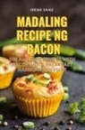 Irene Sanz - MADALING RECIPE NG BACON