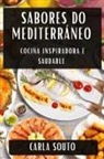 Carla Souto - Sabores do Mediterráneo
