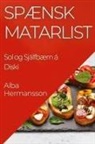 Alba Hermansson - Spænsk Matarlist